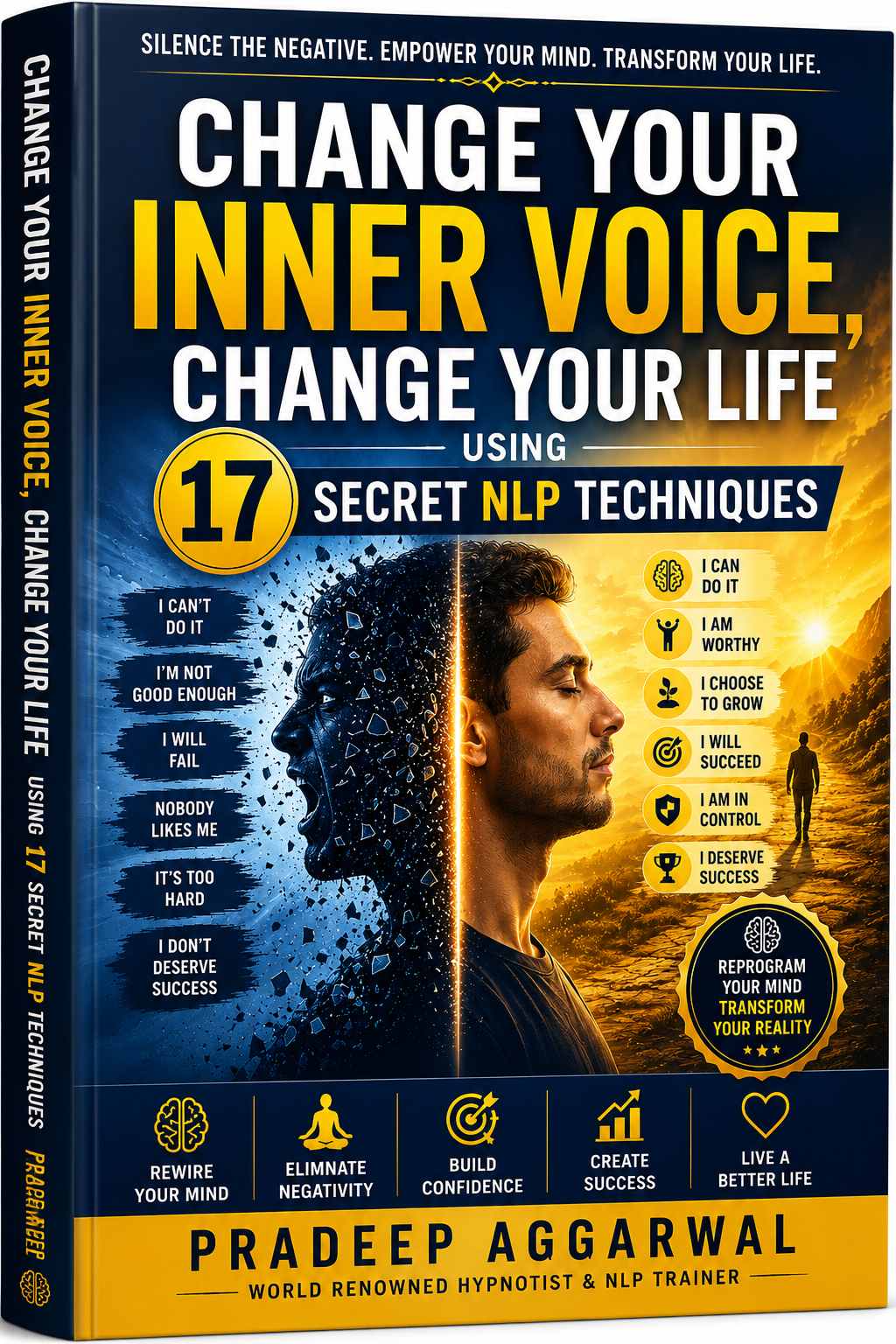 Change Your Inner Voice Change Your Life ebook