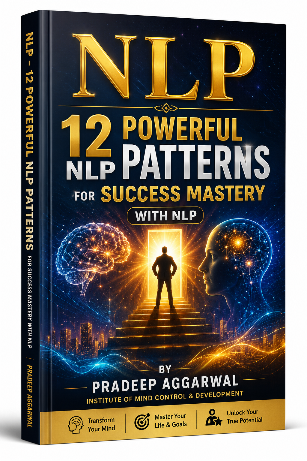 3D book image of NLP 12 Powerful NLP Patterns for Success Mastery by Pradeep Aggarwal